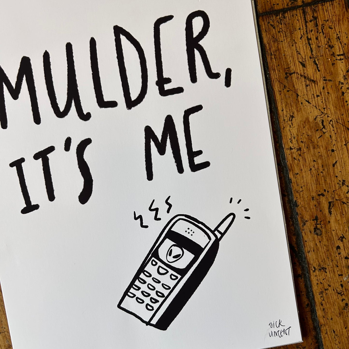 Mulder it’s me print