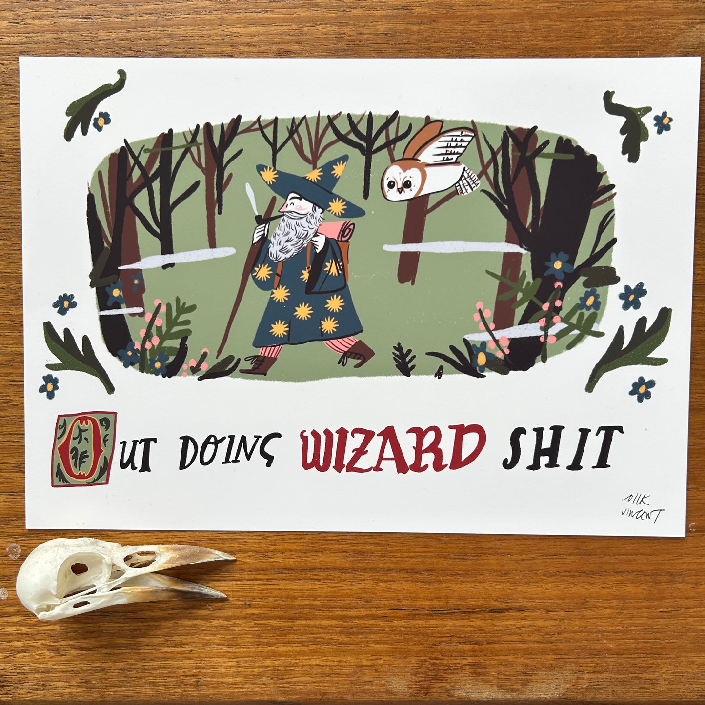 Out Doing Wizard S**t print