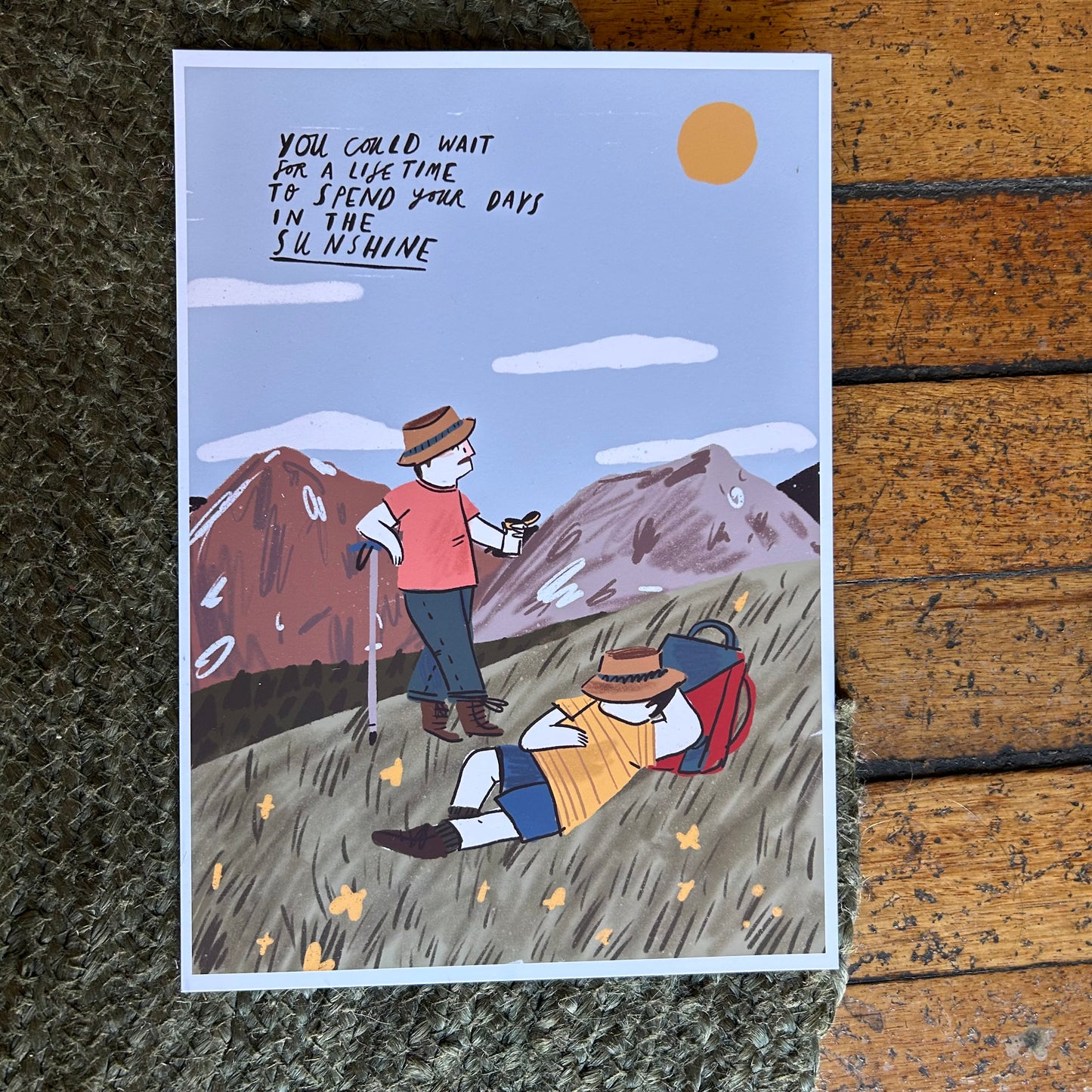 Spend your days in the sunshine print