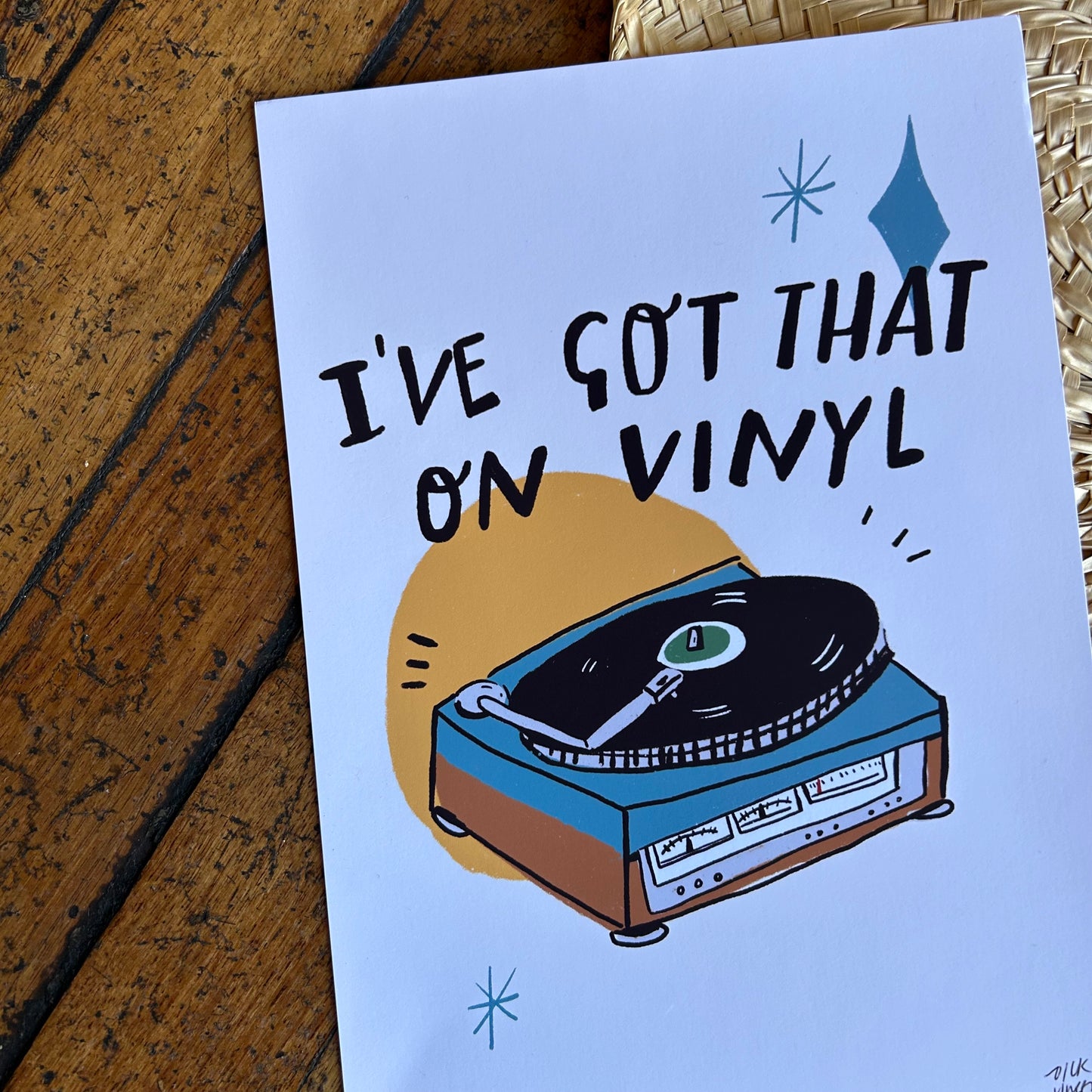 I’ve got that on vinyl print