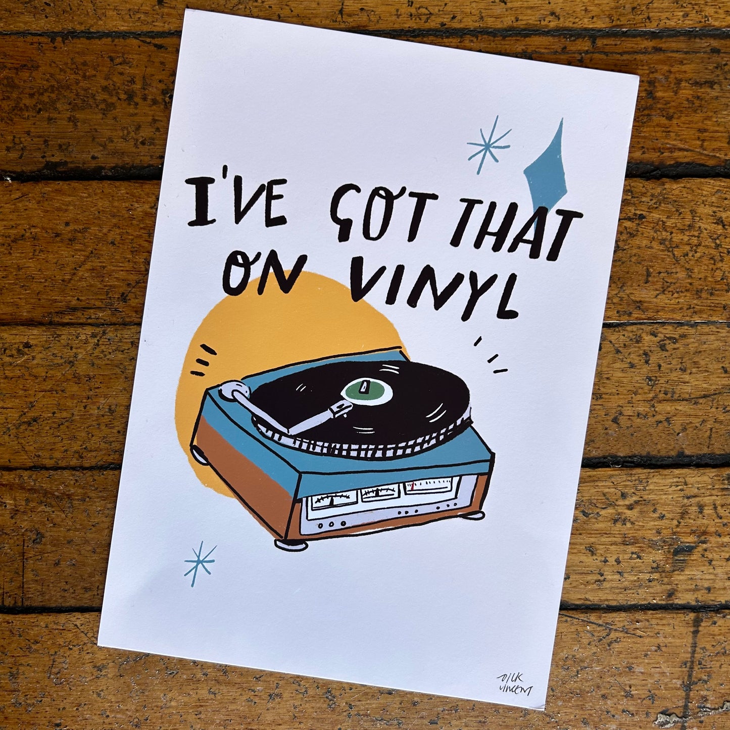 I’ve got that on vinyl print