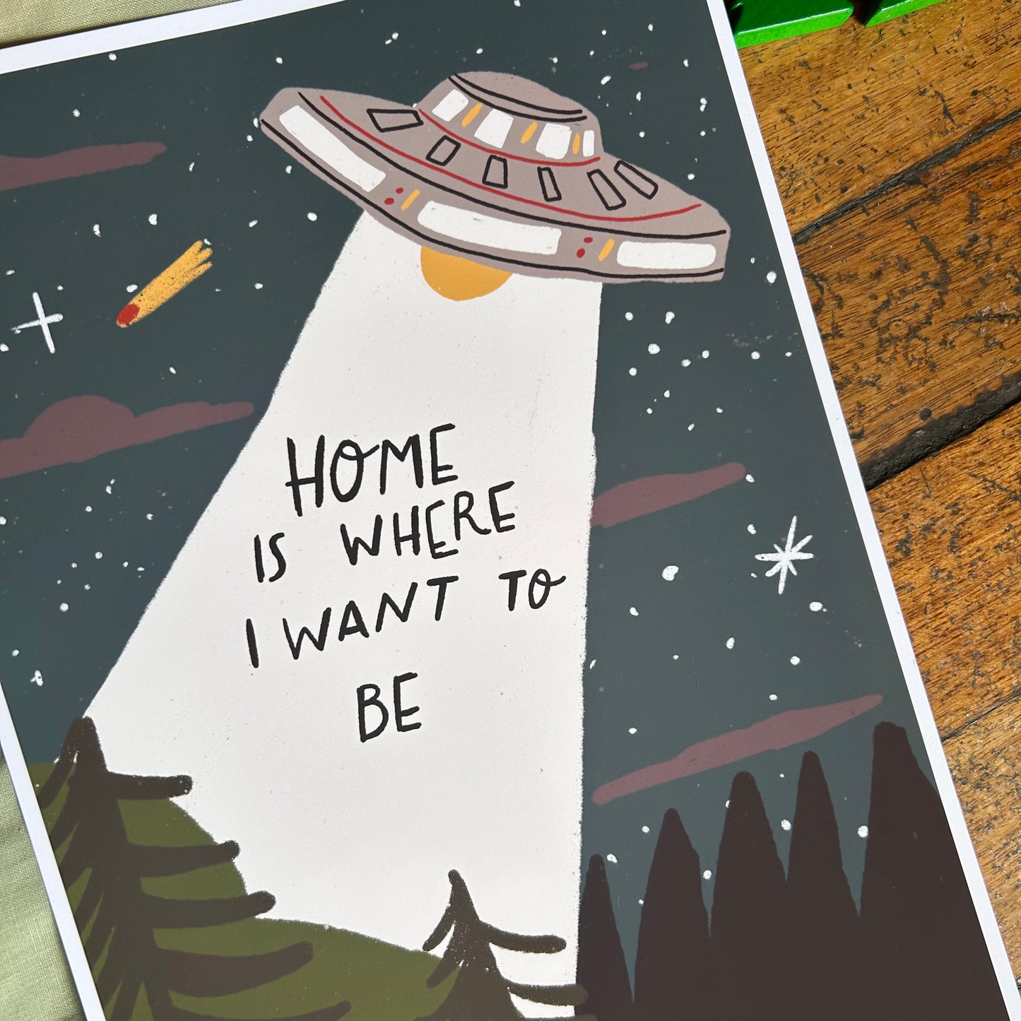Home is where I want to be print