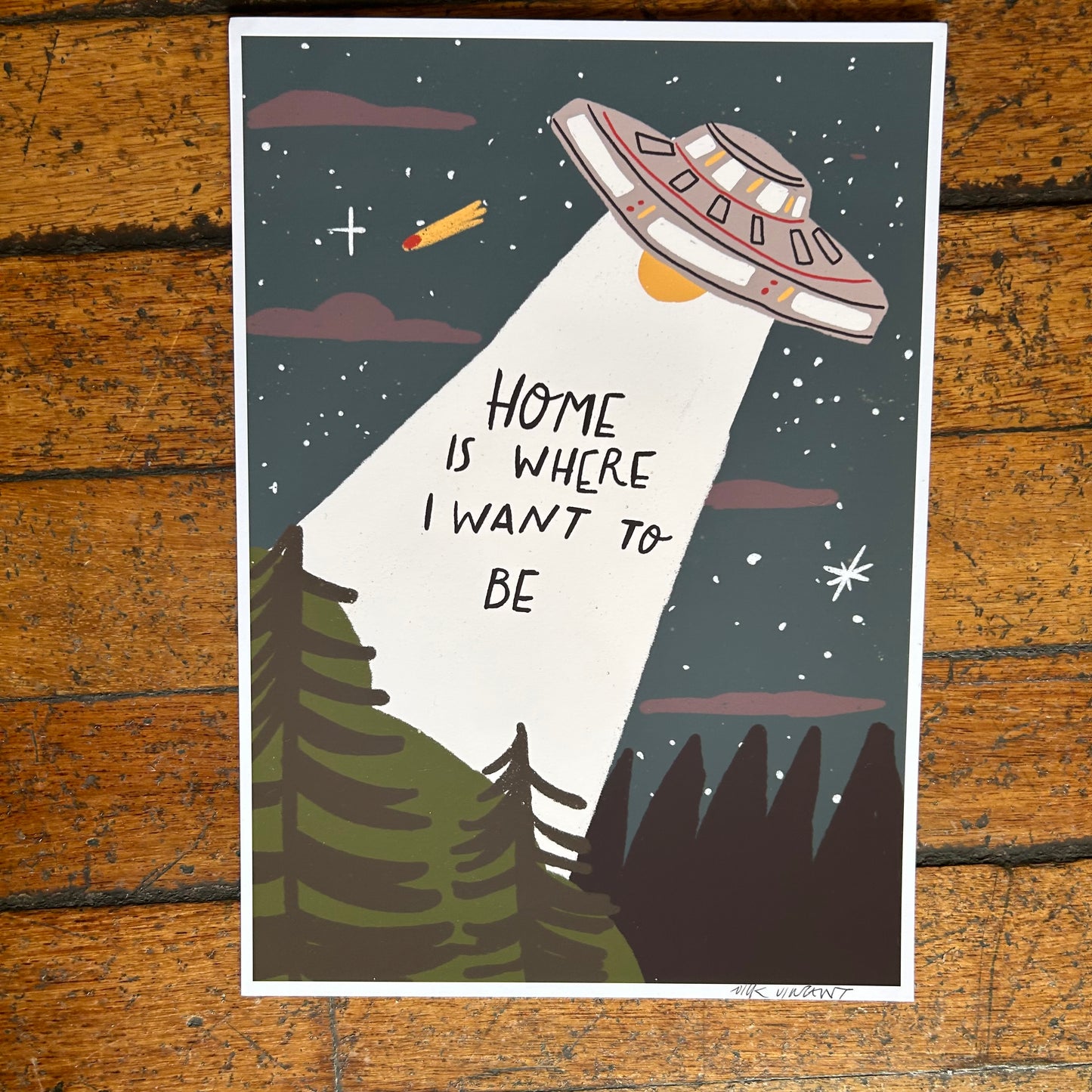 Home is where I want to be print