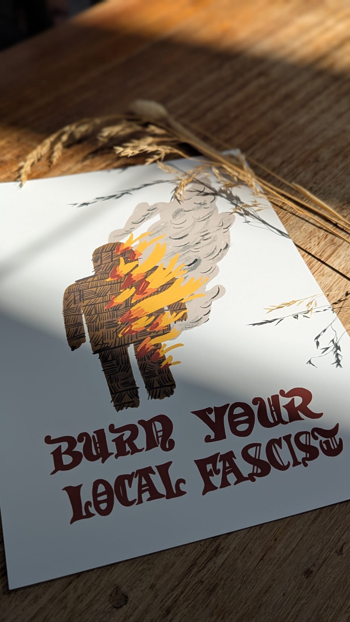 Burn you local fascist print
