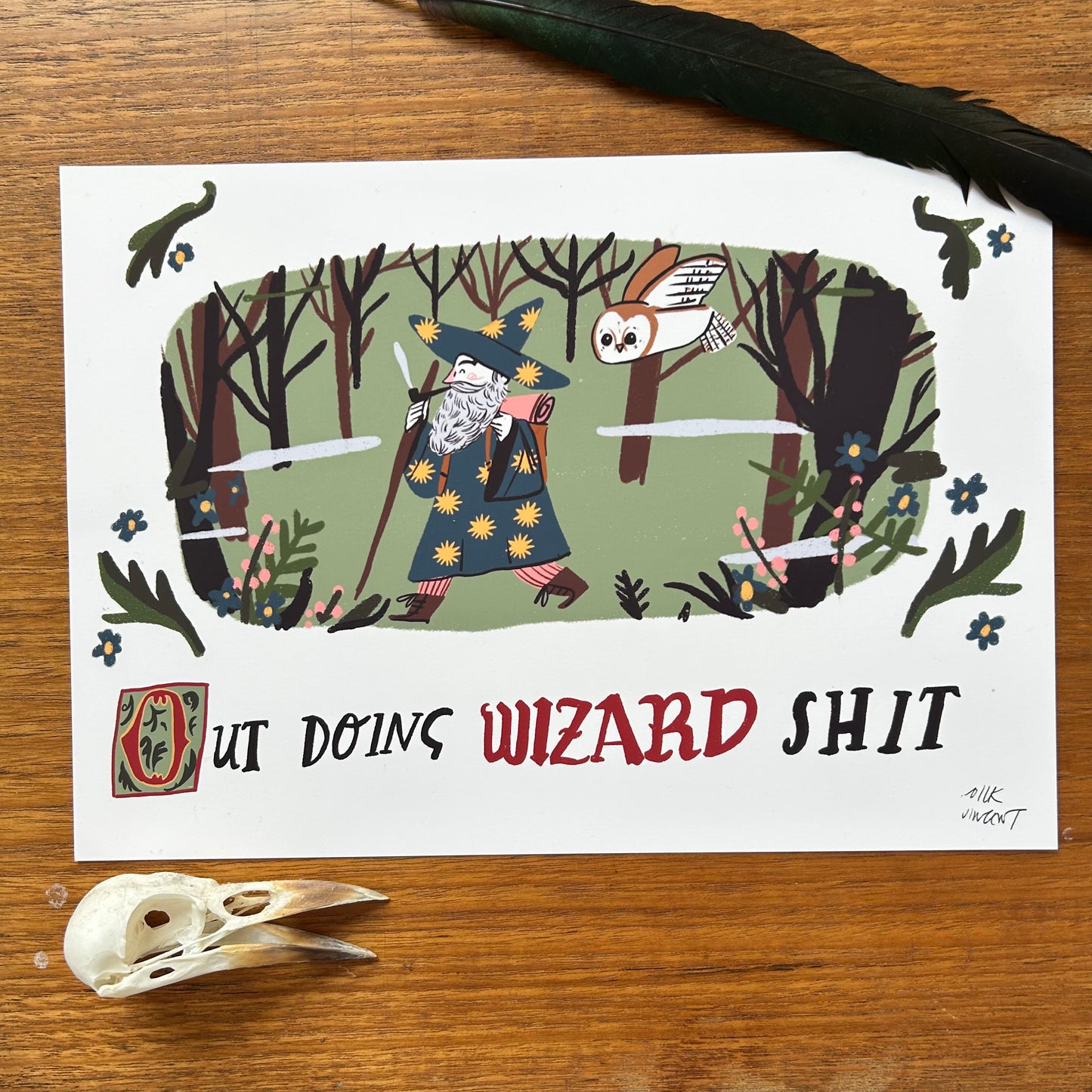 Out Doing Wizard S**t print