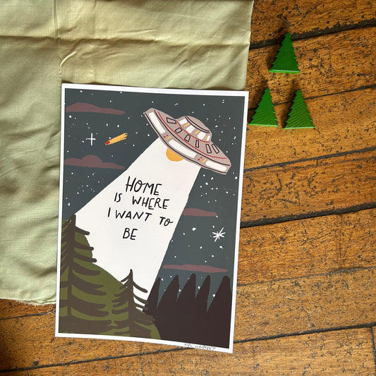 Home is where I want to be print