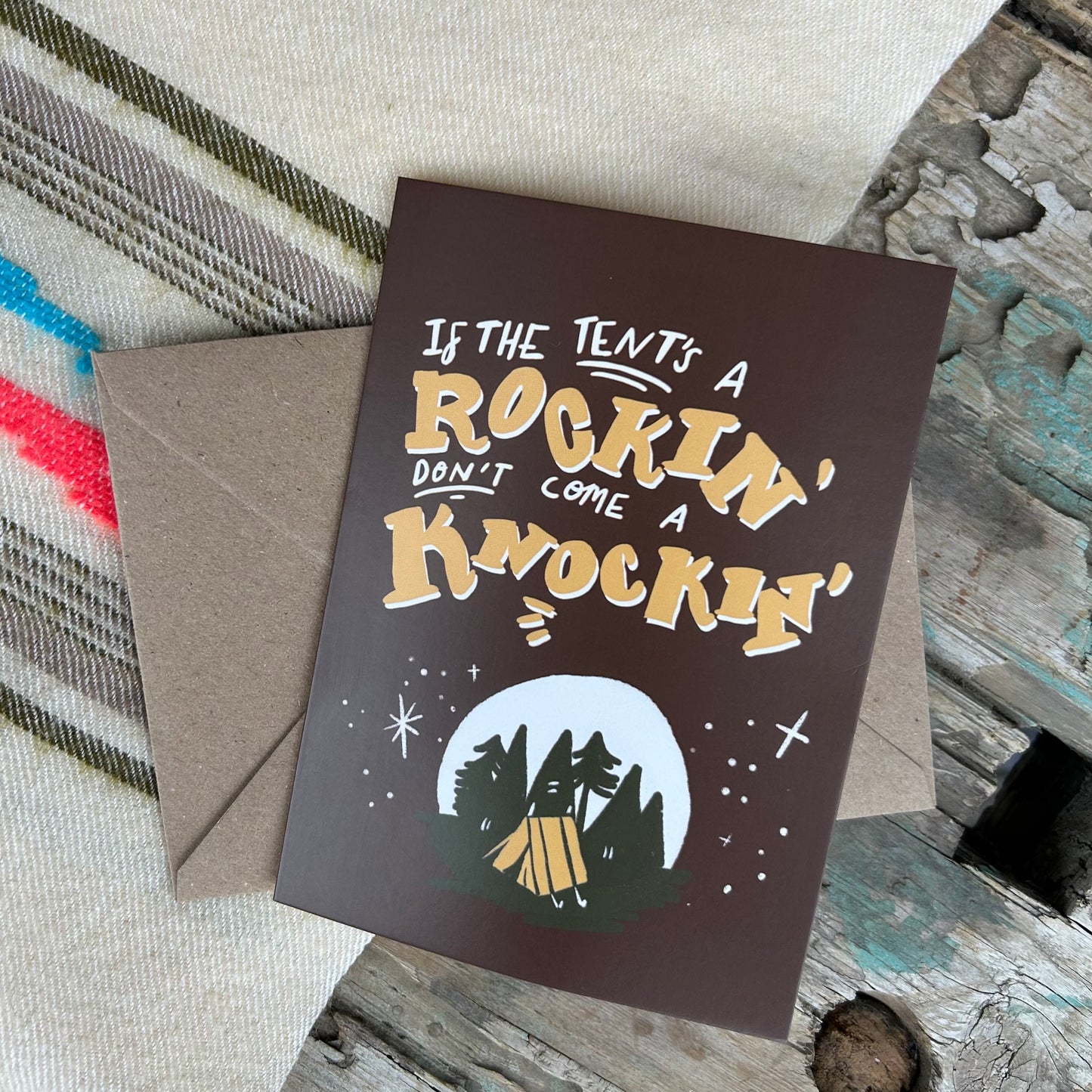 Tent’s a rockin’ card