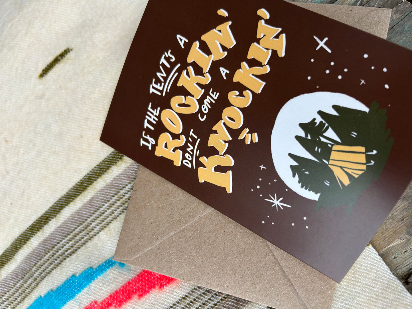 Tent’s a rockin’ card
