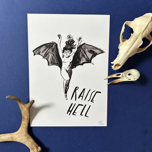 Raise Hell print