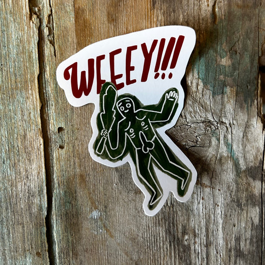 Weeeey sticker