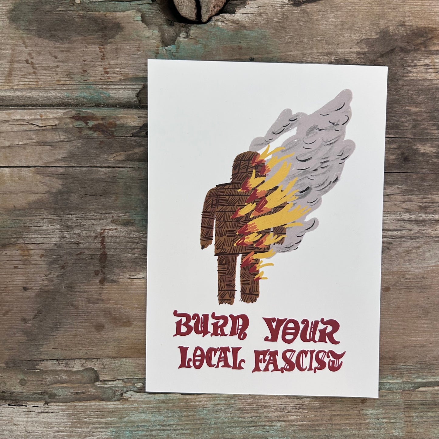 Burn your local fascist postcard