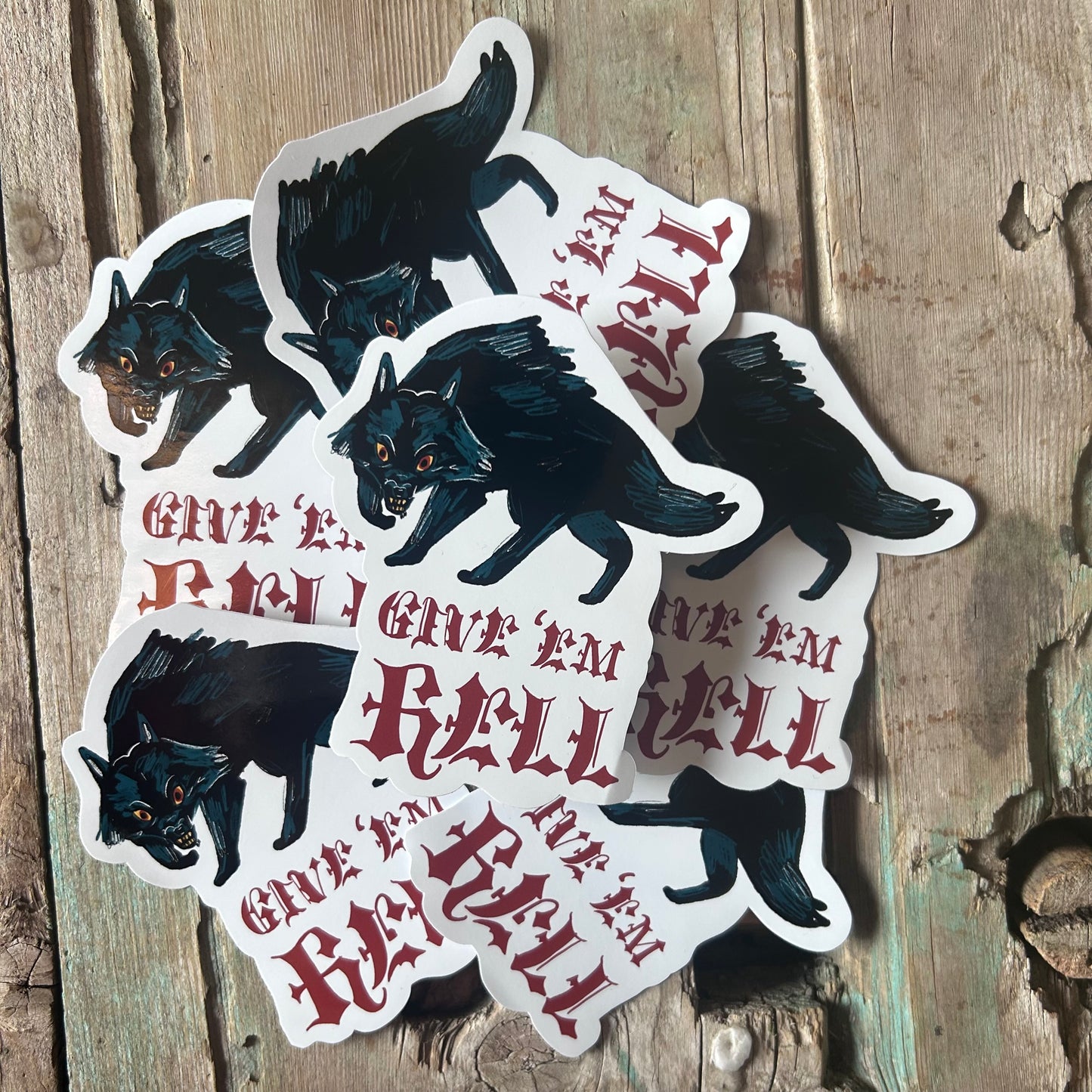Give ‘em hell sticker