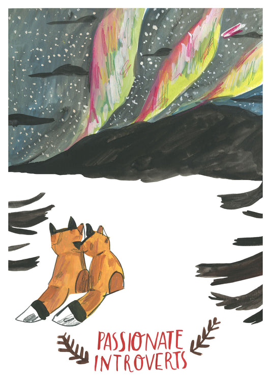 Passionate Introvert Print